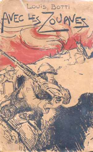 Avec les Zouaves (Louis Botti 1922 - Ed. 1922)